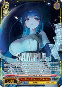 "Shackles of Destiny" Arcana (SR)