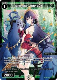 Skanda, Jade Evil (Parallel Foil)