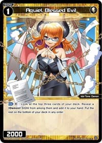 Aquiel, Blessed Evil