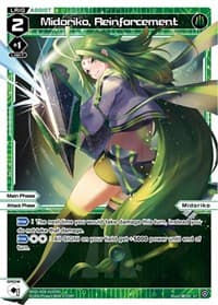Midoriko, Reinforcement