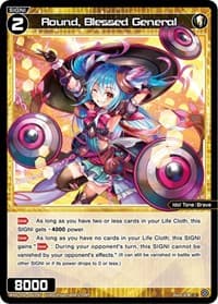 Round, Blessed General