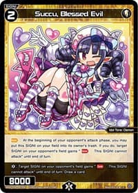 Succu, Blessed Evil