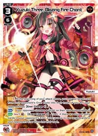 Yuzuki Three, Blazing Fire Chant