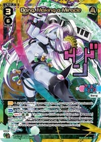 Bang, Making a Miracle (UR)
