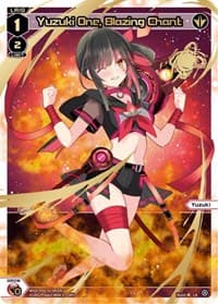 Yuzuki One, Blazing Chant (LR)