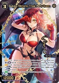 Guzuko//Memoria, Tragic Party Queen (SRP)