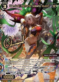 Carnival//Memoria, Galactic Queen (SRP)