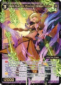 Dark Quetzal, Phantom Dragon Queen