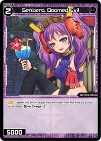 Senbero, Doomed Evil