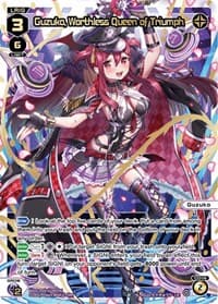 Guzuko, Worthless Queen of Triumph (LR)