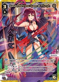 Guzuko, Worthless Queen of Triumph (UR)