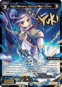 Yuki//Memoria, Natural Plant Queen (SRP)