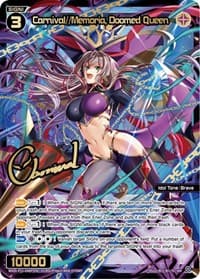 Carnival//Memoria, Doomed Queen (SRP)