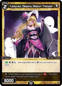 Yukayuka//Dissona, Medium Trickster