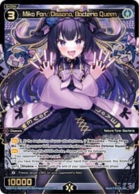 Miko Fan//Dissona, Bacteria Queen (SRP)