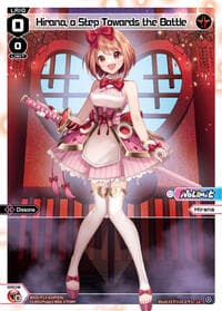 Hirana, a Step Towards the Battle (Parallel Foil)