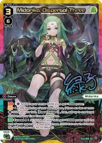 Midoriko, Dispersal Three (UR)