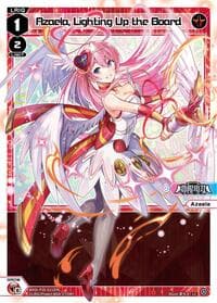Azaela, Lighting Up the Board