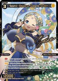 Sashe//Dissona, Galactic Queen (SRP)