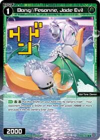 Bang//Fesonne, Jade Evil (Parallel)