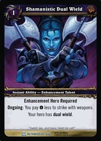 Shamanistic Dual Wield