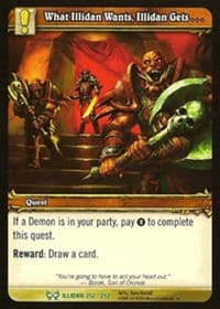 What Illidan Wants, Illidan Gets