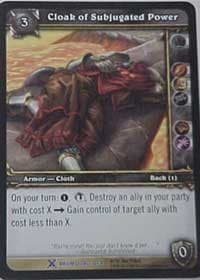 Cloak of Subjugated Power