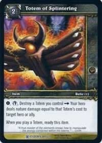 Totem of Splintering