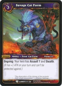 Savage Cat Form