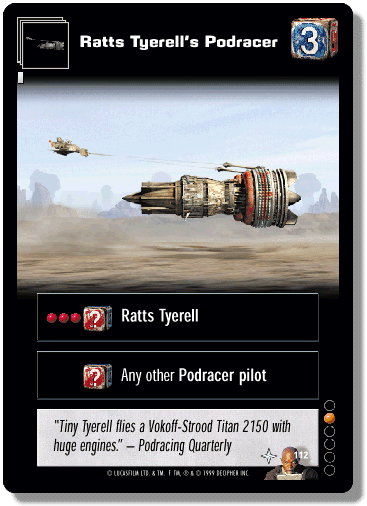 Ratts Tyerell's Podracer