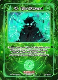 W. Time Reversal (Holo)