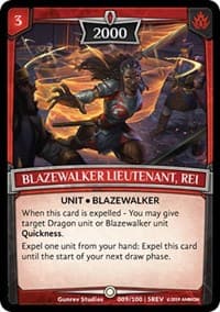 Blazewalker Lieutenant, Rei