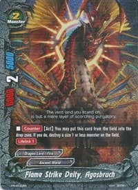 Flame Strike Deity, Agosbruch
