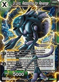 Dr. Uiro, Rebooting for Revenge (Tournament Pack Vol. 7)