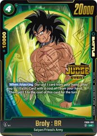 Broly : BR (Judge Pack (Event Judge) 04)