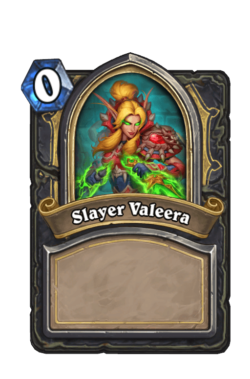 Slayer Valeera