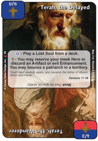 Terah, the Delayed / Terah, the Wanderer (LoC)