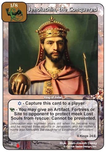 Jehoiachin, the Conquered (LoC)