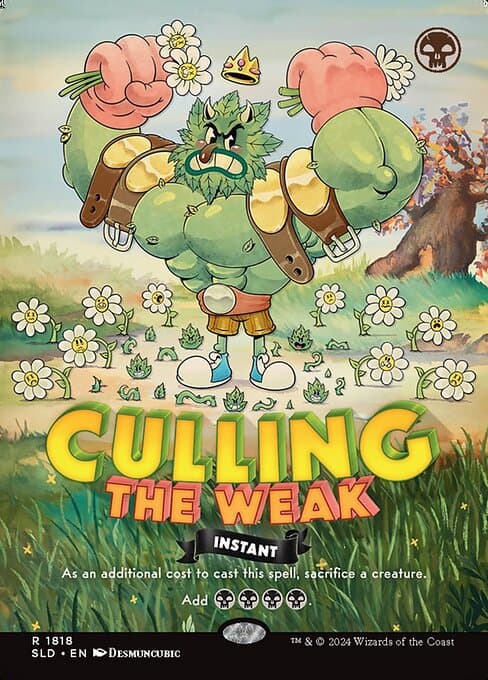 Culling the Weak