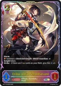 Erika, Loyal Swordsavant (SL)