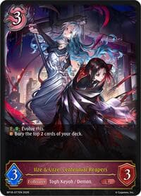 Ilze & Urze, Centennial Reapers