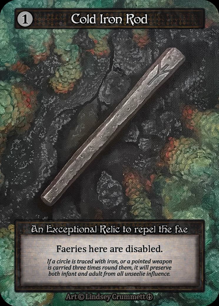 Cold Iron Rod