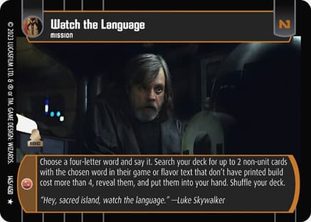 Watch the Language
