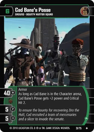 Cad Bane's Posse (A)