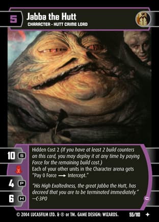 Jabba the Hutt (C)