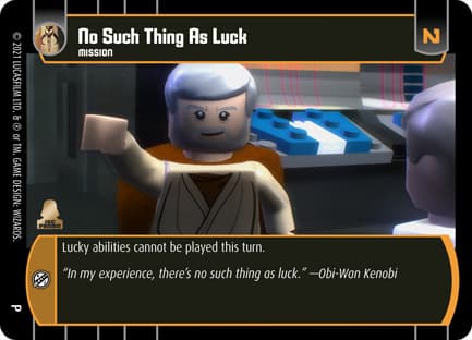 No Such Thing As Luck (LEGO)