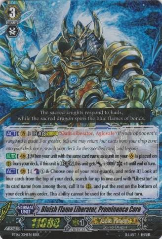 Bluish Flame Liberator, Prominence Core