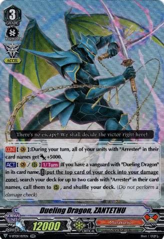 Dueling Dragon, ZANTETHU