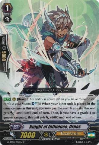Knight of Influence, Ornas