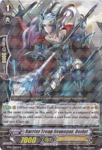 Barrier Troop Revenger, Dorint